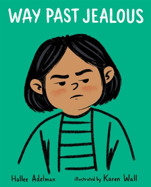 Way Past Jealous (Hardcover)