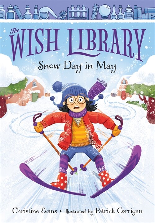 Snow Day in May: Volume 1 (Hardcover)