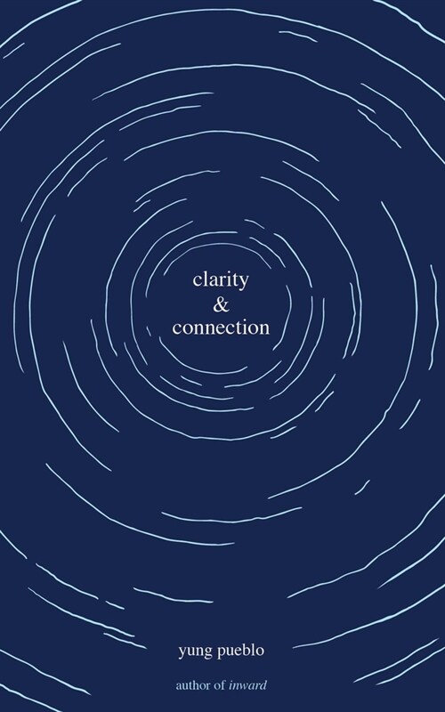 Clarity & Connection (Paperback)