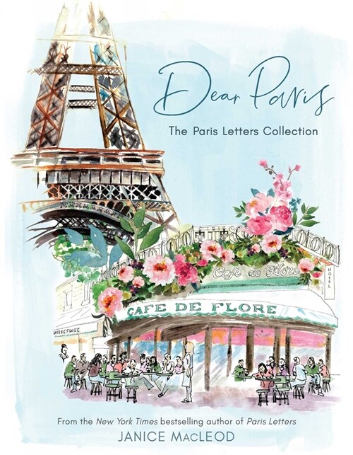 Dear Paris: The Paris Letters Collection (Hardcover)