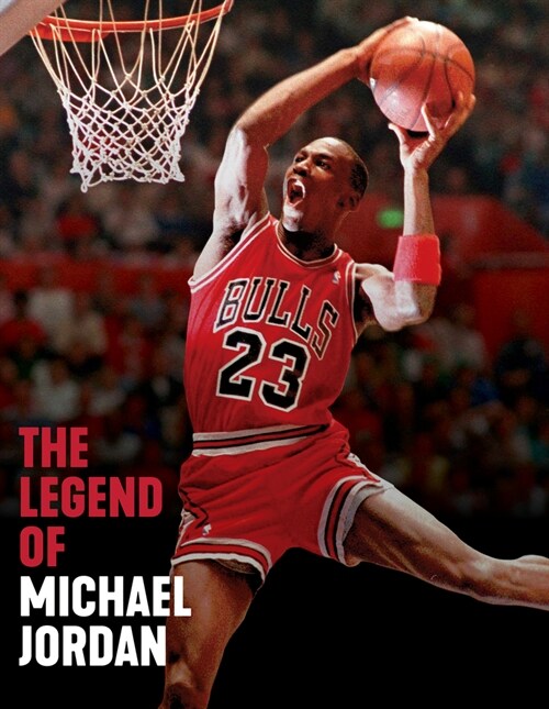 The Legend of Michael Jordan (Paperback)