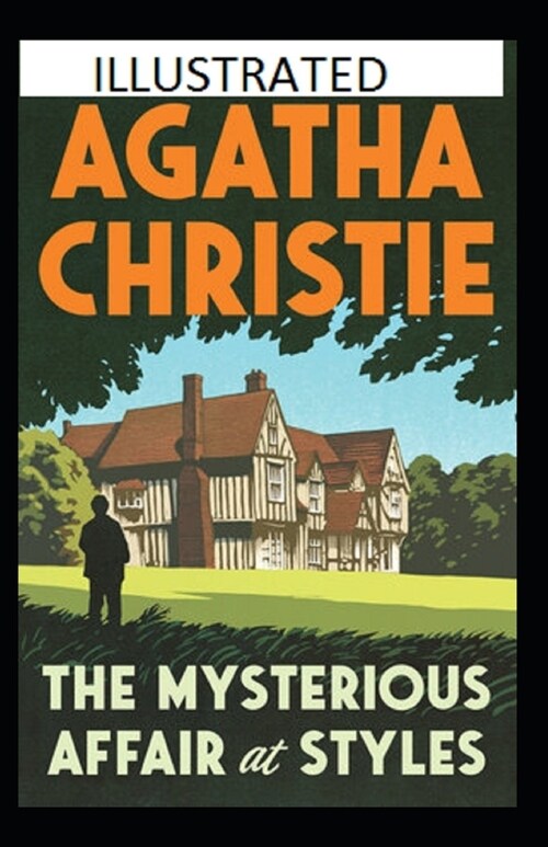 The Mysterious Affair at Styles Illustrated (Paperback)