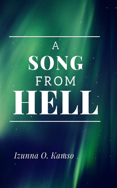 A Song from Hell (Paperback)