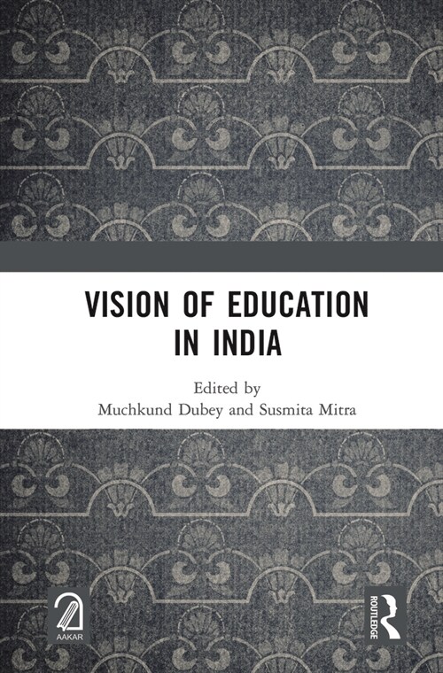 Vision of Education in India (Hardcover)