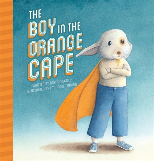 The Boy in the Orange Cape (Hardcover)