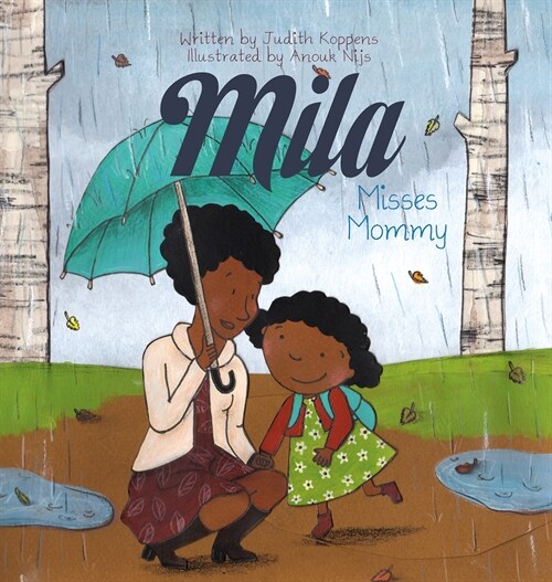 Mila Misses Mommy (Hardcover)