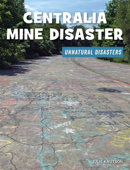 Centralia Mine Disaster (Paperback)