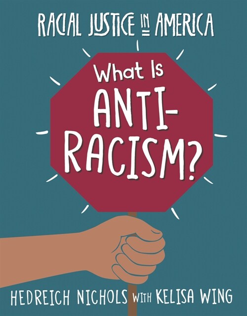 What Is Anti-Racism? (Paperback)