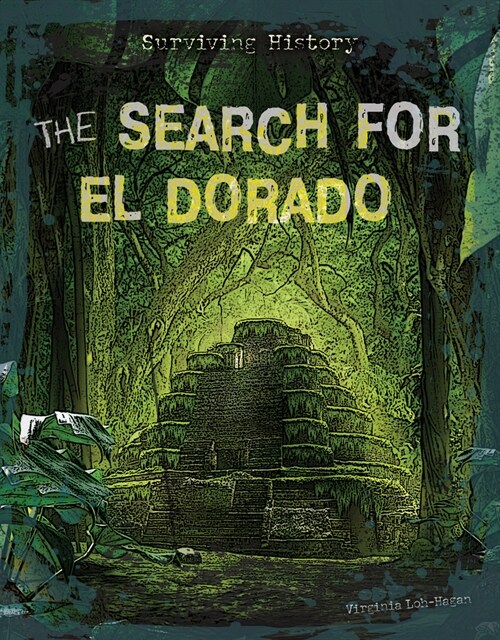 The Search for El Dorado (Paperback)