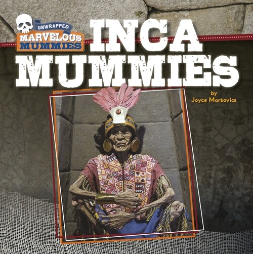 Inca Mummies (Paperback)