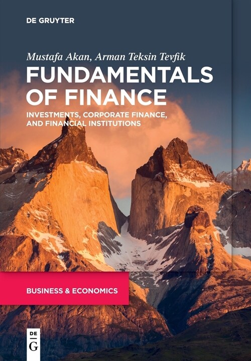 Fundamentals of Finance: Investments, Corporate Finance, and Financial Institutions (Paperback)