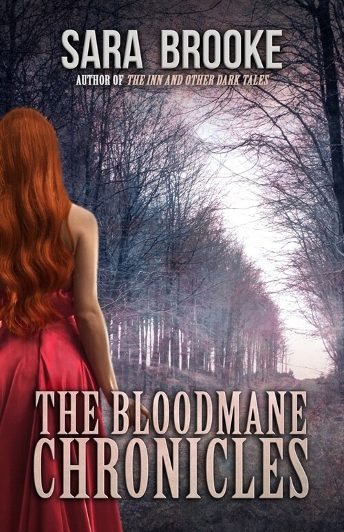 The Bloodmane Chronicles (Paperback)