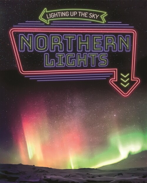 Northern Lights (Library Binding)