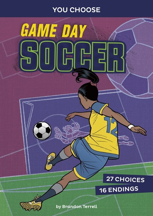 Game Day Soccer: An Interactive Sports Story (Hardcover)