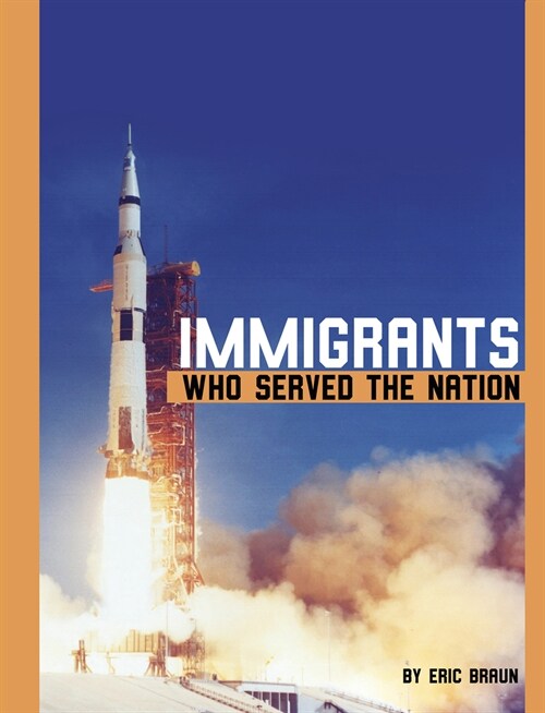 Immigrants Who Served the Nation (Paperback)