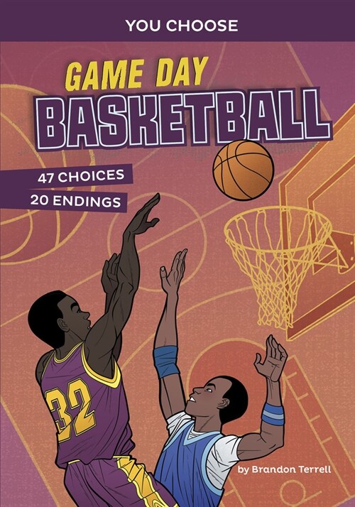 Game Day Basketball: An Interactive Sports Story (Paperback)