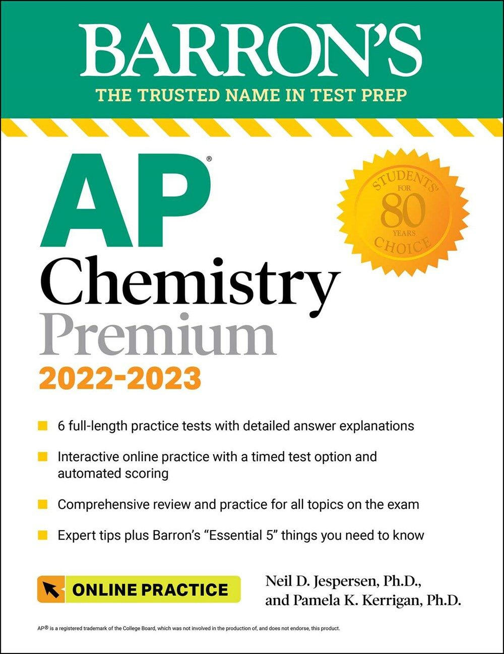 AP Chemistry Premium, 2022-2023: Comprehensive Review with 6 Practice Tests + an Online Timed Test Option (Paperback, 10)