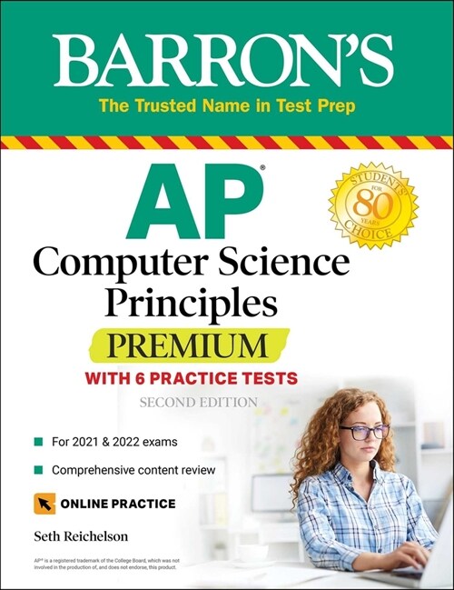 AP Computer Science Principles Premium: 6 Practice Tests + Comprehensive Review + Online Practice (Paperback, 2)