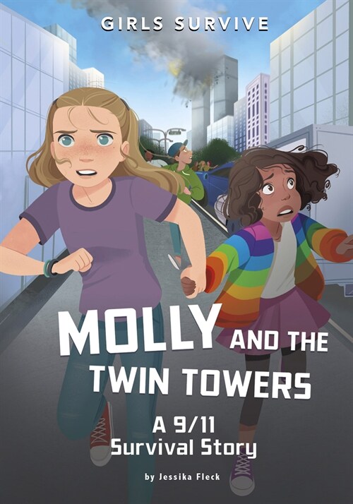 Molly and the Twin Towers: A 9/11 Survival Story (Hardcover)