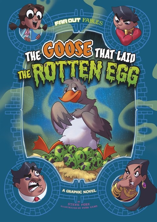 The Goose That Laid the Rotten Egg: A Graphic Novel (Paperback)