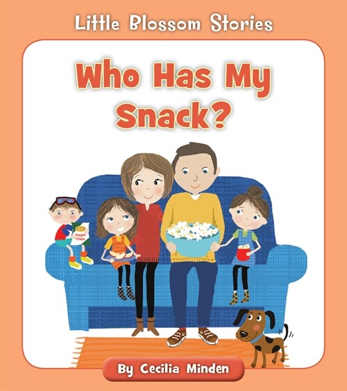 Who Has My Snack? (Paperback)