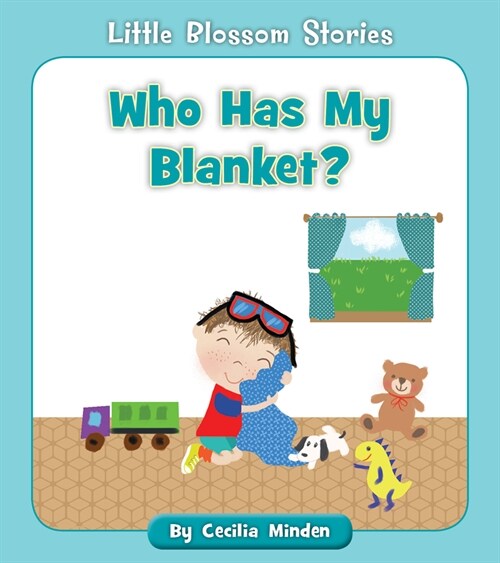 Who Has My Blanket? (Paperback)