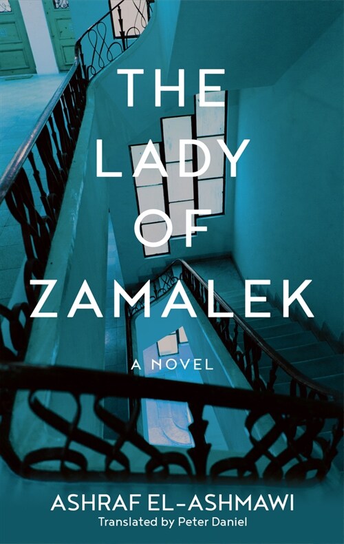 The Lady of Zamalek (Paperback)