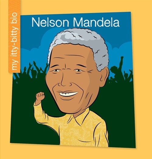 Nelson Mandela (Library Binding)