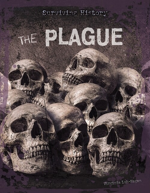 The Plague (Library Binding)