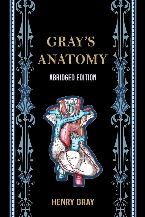 Grays Anatomy (Abridged Edition) (Paperback)