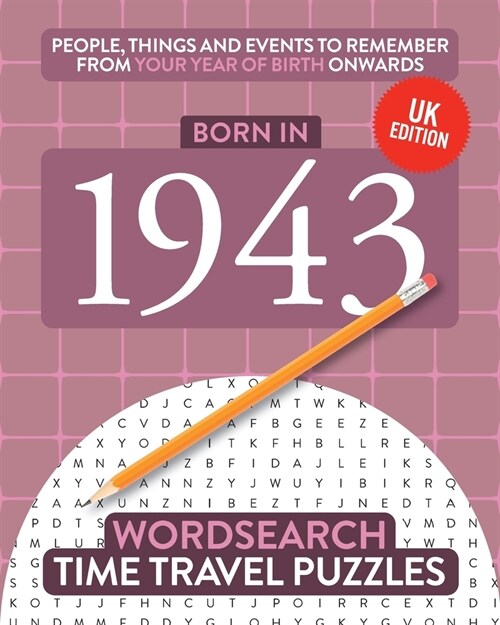 Born in 1943: Your Life in Wordsearch Puzzles (Paperback, UK)