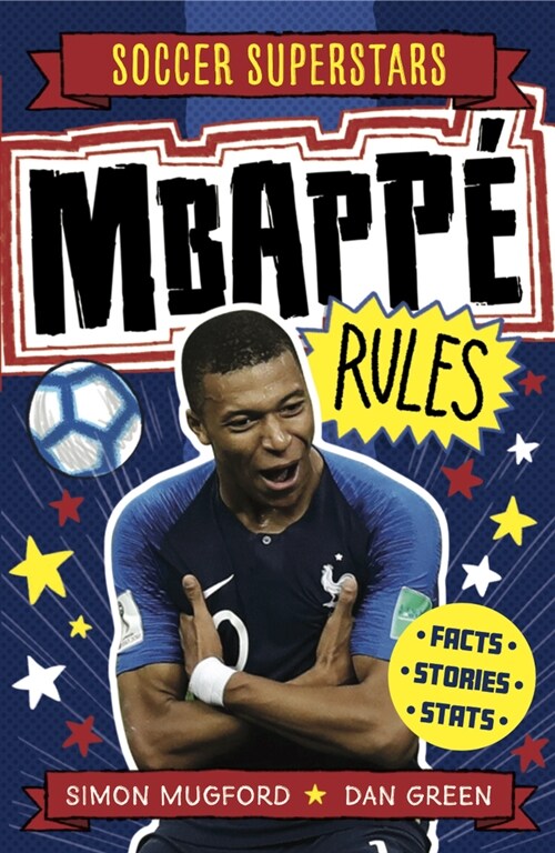 Soccer Superstars: Mbappe Rules (Paperback)