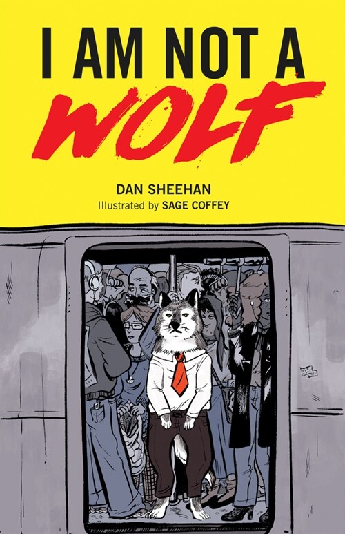 I Am Not a Wolf (Paperback)