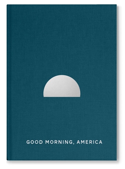 Good Morning America Volume 3 (Hardcover)