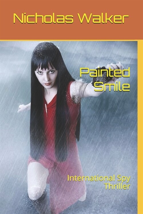 Painted Smile: International Spy Thriller (Paperback)