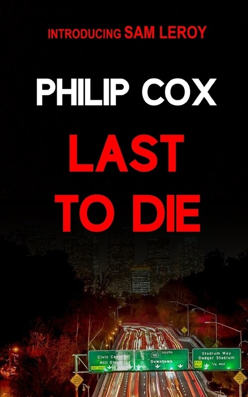 Last to Die (Paperback)