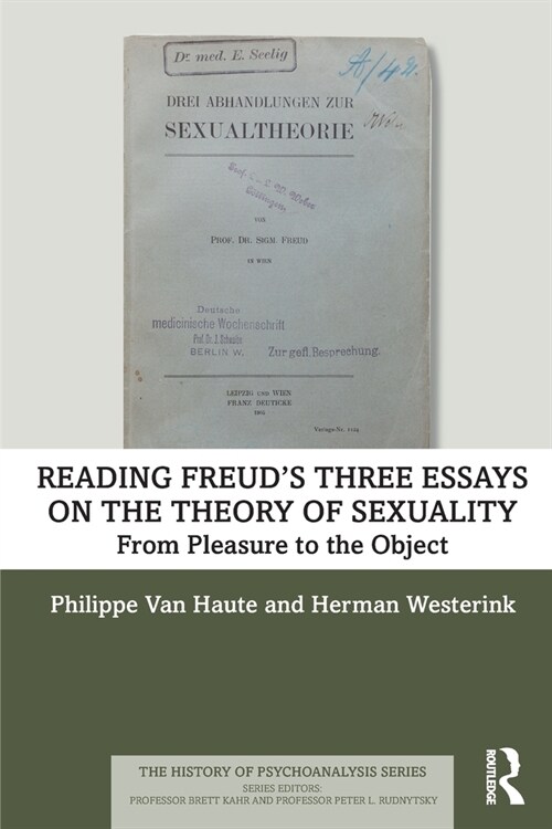 Reading Freud’s Three Essays on the Theory of Sexuality : From Pleasure to the Object (Paperback)