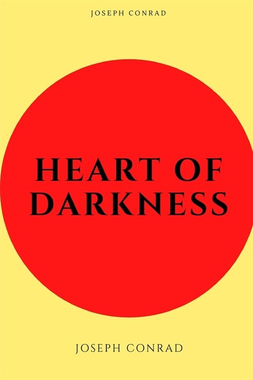 Heart of Darkness by Joseph Conrad-New Illustrated Edition (Paperback)