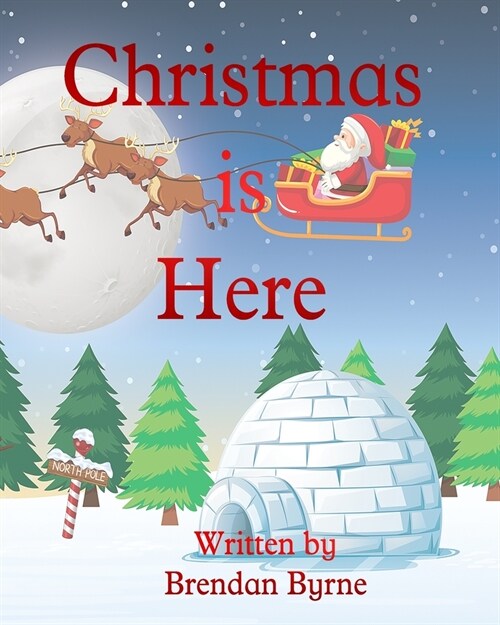 Christmas is Here (Paperback)