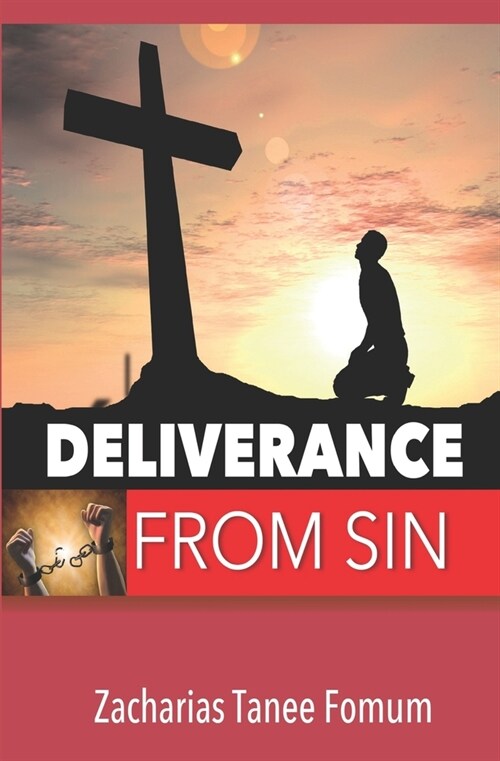 Deliverance From Sin (Paperback)