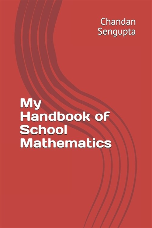 My Handbook of School Mathematics (Paperback)