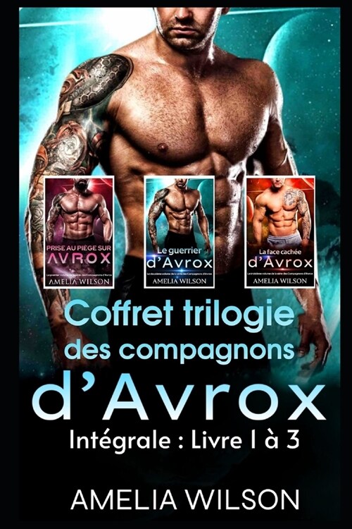 Coffret trilogie des compagnons dAvrox: Romance alien (Paperback)