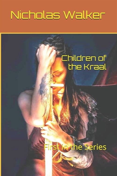 Children of the Kraal: First in the Series (Paperback)