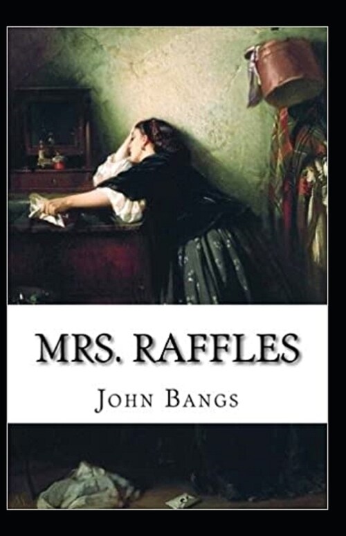 Mrs. Raffles Illustrated (Paperback)