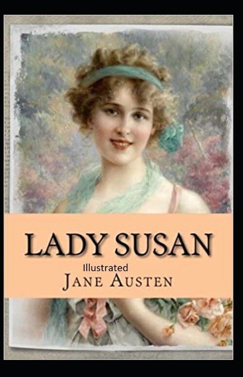 Lady Susan Illustrated (Paperback)