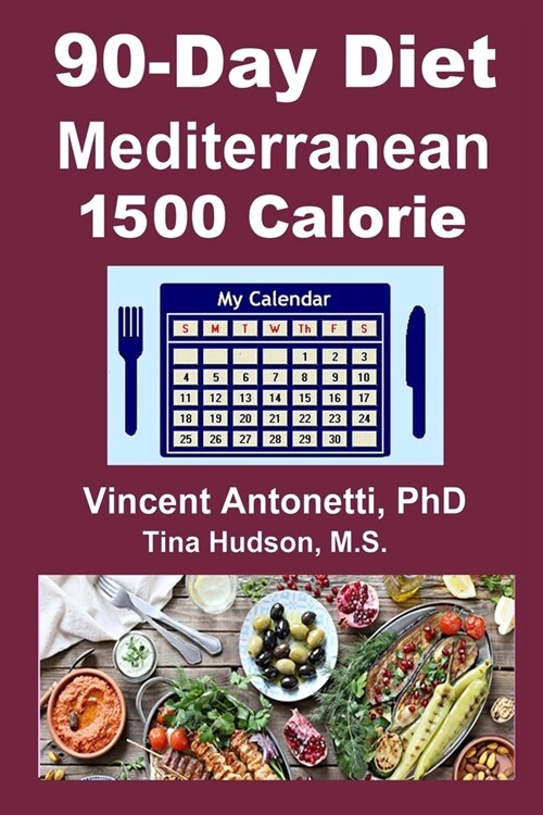 90-Day Mediterranean Diet - 1500 Calorie (Paperback)