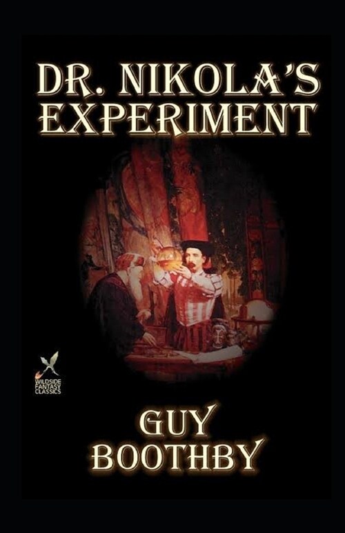 Dr. Nikolas Experiment Illustrated (Paperback)