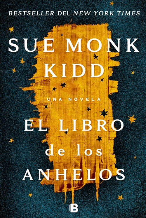 El Libro de Los Anhelos / The Book of Longings (Paperback)