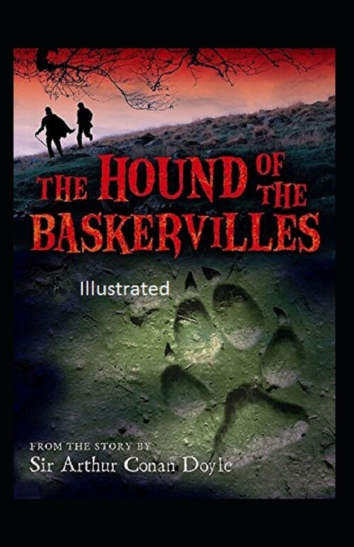 The Hound of the Baskervilles Illustrated (Paperback)