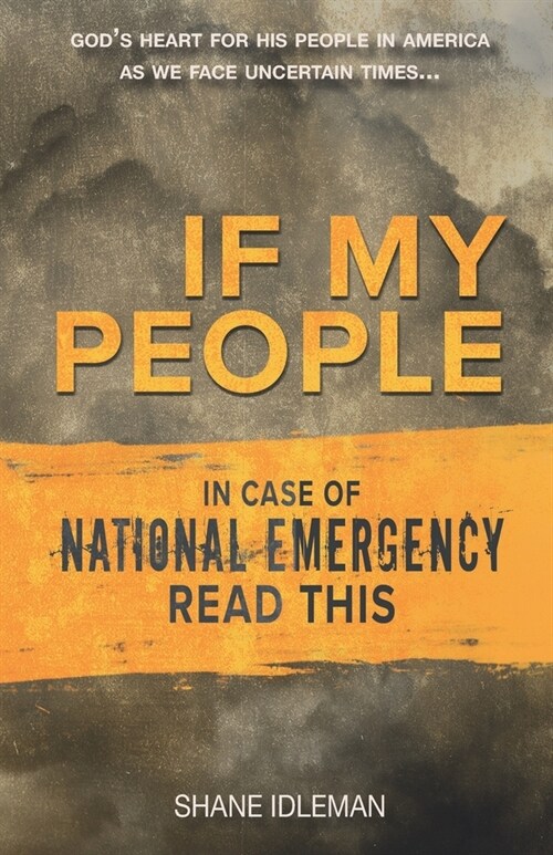 If My People: In Case of National Emergency Read This (Paperback)